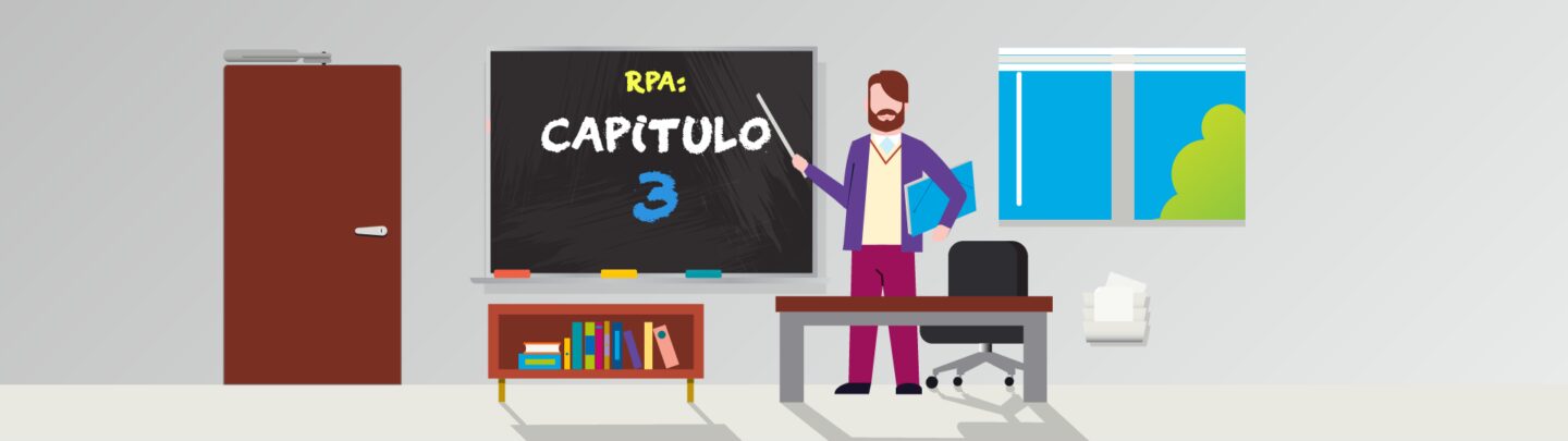 Fundamentos de la RPA - Capitulo 3